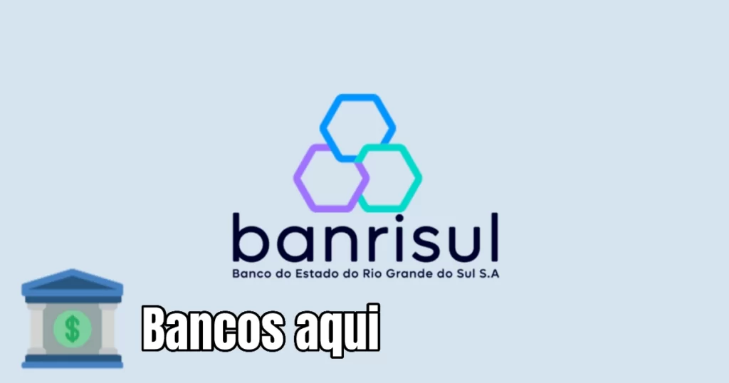 Logo do banco Banrisul, no Bancos aqui
